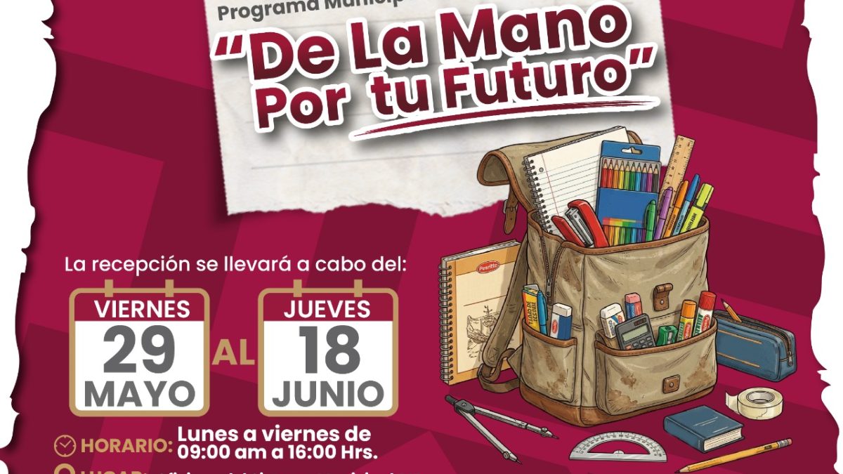Convocatoria del Programa “De la Mano por tu Futuro”