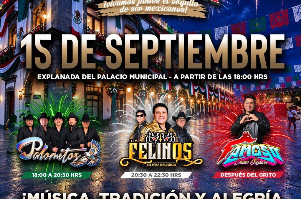 ¡Gran noche mexicana en Zacatlán! Disfruta de Sonido Famoso para dar el Grito de Independencia